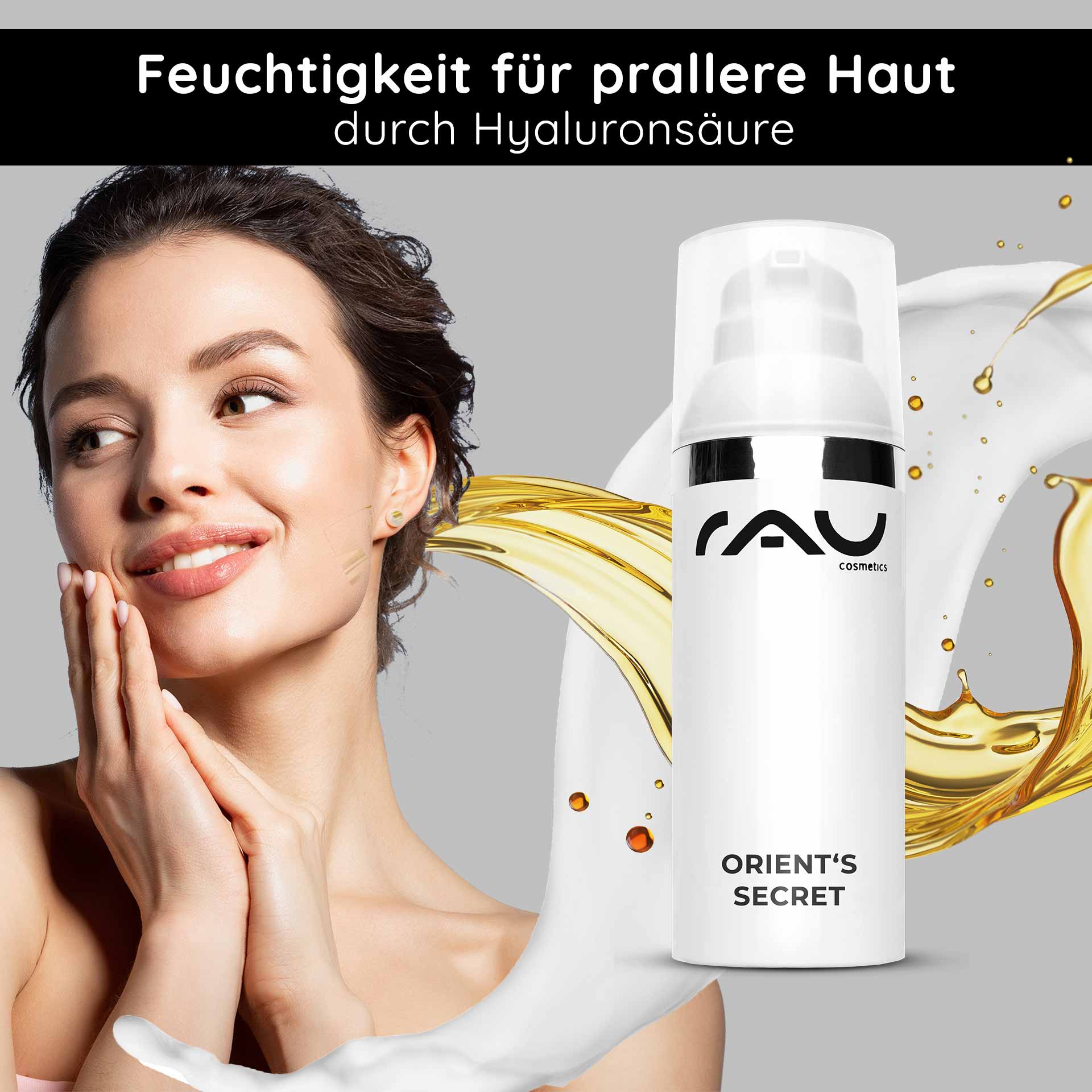 Orient's Secret 50 мл с пудрой амнетиста Feuchtigkeitsspendende Gesichtscreme Orient's Secret von RAU Cosmetics, mit Hyaluronsäure, goldener Ölfluss, Model berührt sanft ihr Gesicht, für pralle und geschmeidige Haut.