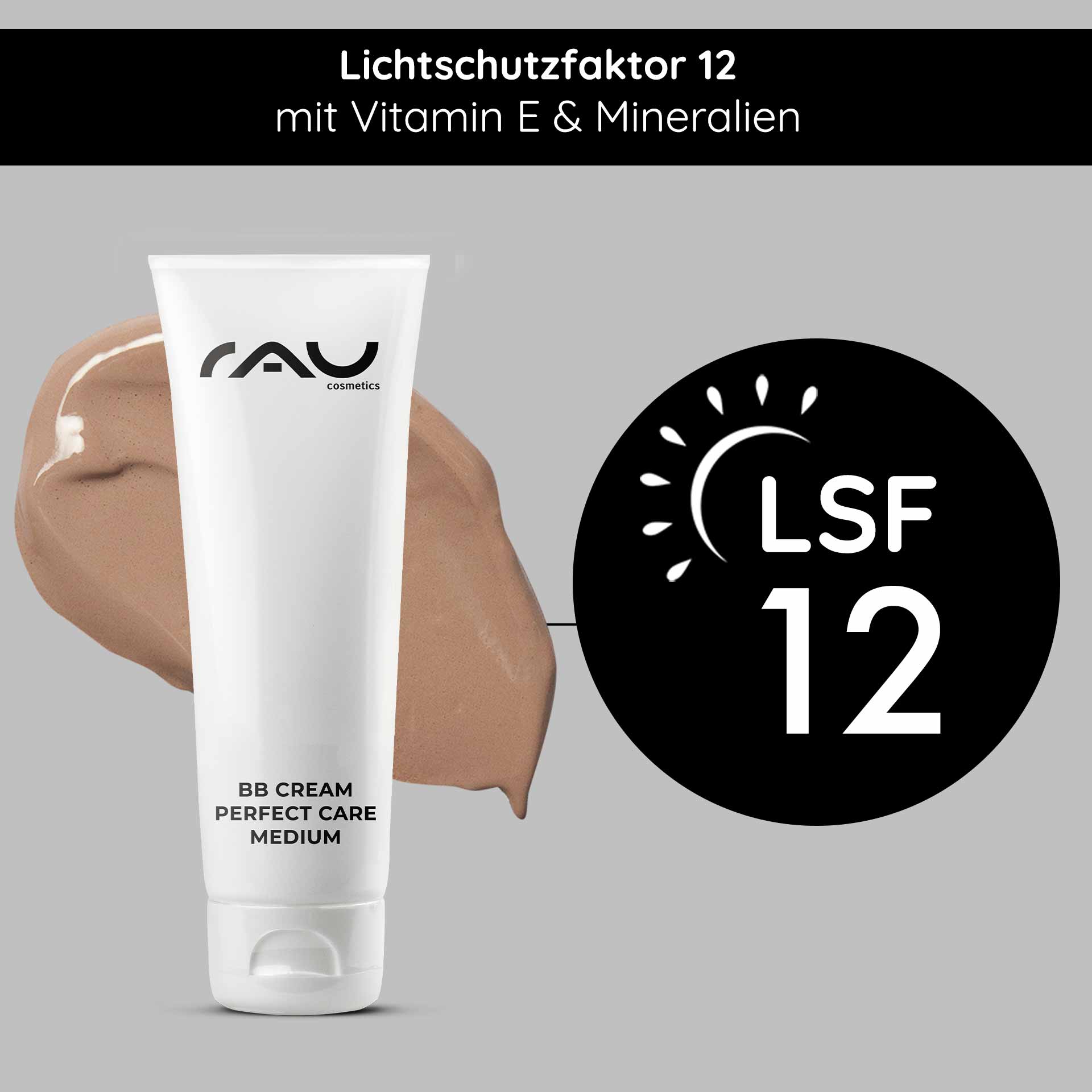 BB крем Perfect Care Medium 75 мл SPF 12 Макияж и уход RAU Cosmetics BB Cream Perfect Care Medium Tube mit LSF 12, mit einem Muster der Creme, das die Vorteile für die Hautpflege und den UV-Schutz hervorhebt.