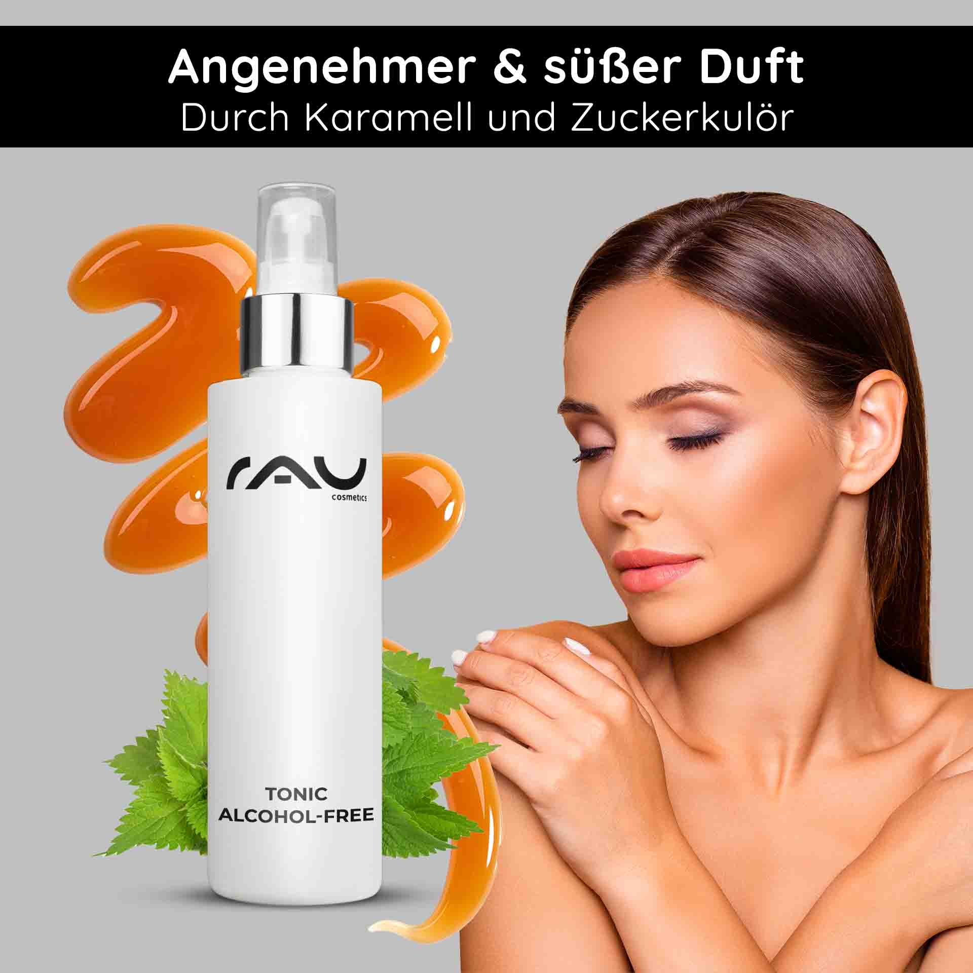 Тоник без спирта 200 мл с экстрактом крапивы RAU Cosmetics Tonic alkoholfreie Flasche mit Karamell und Zuckersirup, Frau mit glatter Haut, frische Minzblätter, betont sanfte und effektive Hautpflege für empfindliche Haut.