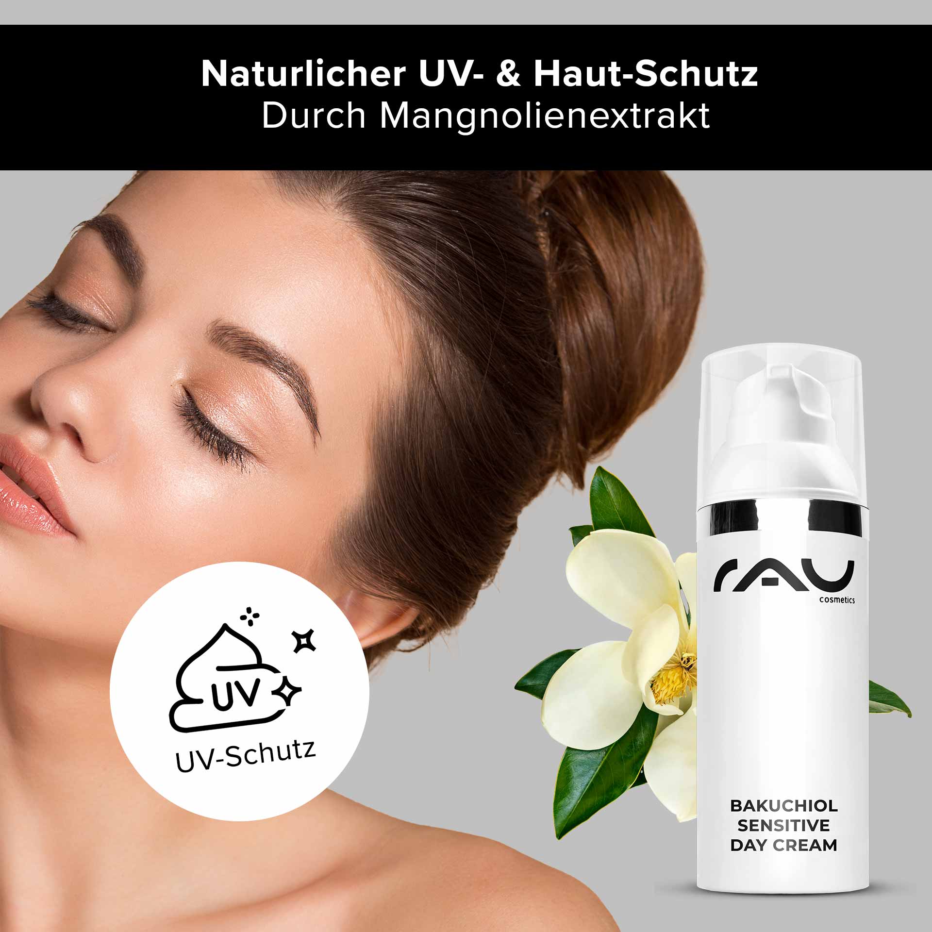 Бакушиол Чувствительный дневной крем 50 мл легкий дневной крем Bakuchiol Sensitive Day Cream von RAU Cosmetics, präsentiert ein Model mit strahlender Haut, betont den natürlichen UV- und Hautschutz durch Magnolienextrakt, geeignet für die Herbstpflege.